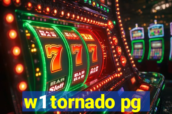 w1 tornado pg
